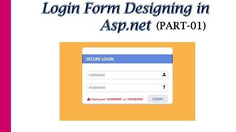 Login Form Designing in Asp.net Part-01