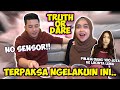 No Sensor! TRUTH or DARE ADIT vs RICIS. Terpaksa Banget Wkwk