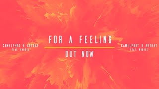 Video thumbnail of "CamelPhat x ARTBAT feat. Rhodes - For A Feeling (Sony / RCA Records)"