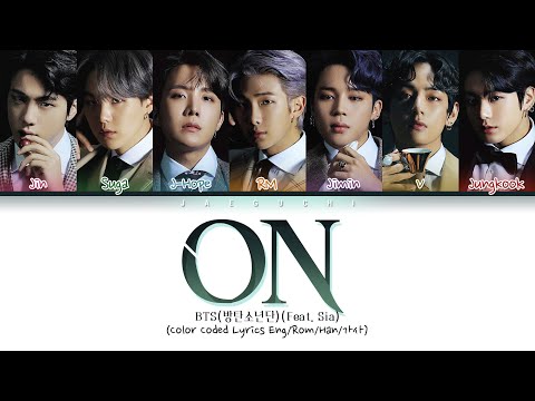 BTS (방탄소년단) - ON (Color Coded Lyrics Eng/Rom/Han/가사)