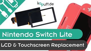 Nintend Swich Lite LCD & Digitizer Replacement | kaputt