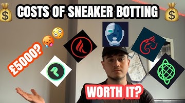 HOW MUCH DOES IT COST TO SNEAKER BOT?! 2020 Guide - Startup Costs - Running Costs! *DETAILED*