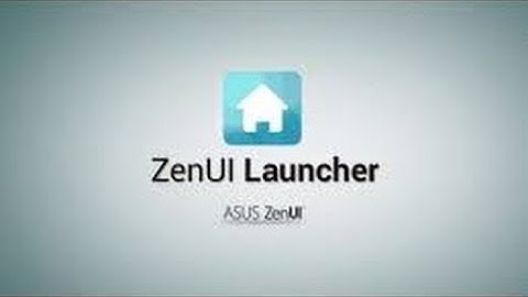 Launcher Review: ASUS ZenUI Launcher