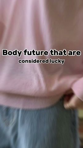 Body feature that are considered lucky|| #foryou #aesthetic #fyp #bodyfuture