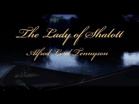 The Lady Of Shalott -Alfred, Lord Tennyson - Loreena McKennitt