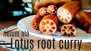 Unbelievably Tasty Lotus Root Curry 😍 || Try This Easy Recipe Today!