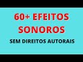 Melhores efeitos sonoros grtis de 2022 sem direitos autorais  no copyright