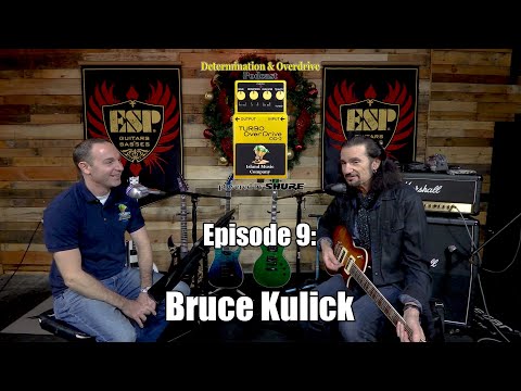 Determination & Overdrive Podcast #9 Bruce Kulick