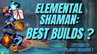 Top Elemental Shaman Builds After Week 1 - Dragonflight Season 1
