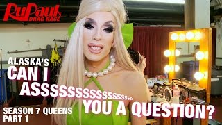 Part 1: Alaska's Can I Asssk You A Question? 12 Days of Crowning RuPaul's Drag Race Season 7