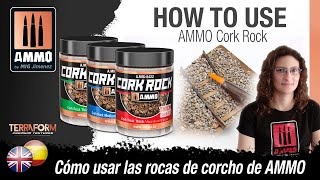 How To Use AMMO Cork Rock/Cómo usar las rocas de corcho de AMMO