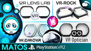 PSVR2 : Widmo VR / VR Lens Lab / VR Optician / VR-Rock , Le comparatif des lentilles de Prescription