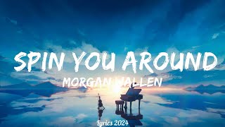 Video thumbnail of "Morgan Wallen - Spin You Around (Lyrics)  || Music Kylen"
