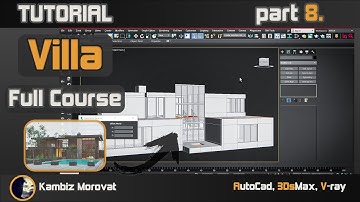 Architectural Visualisation, Full Course 08, Realistic Render | Tutorial AutoCad, 3DsMax, V-Ray