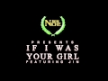 Desi niche presents if i was your girl feat jin promo