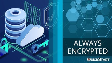 What Is Always Encrypted?