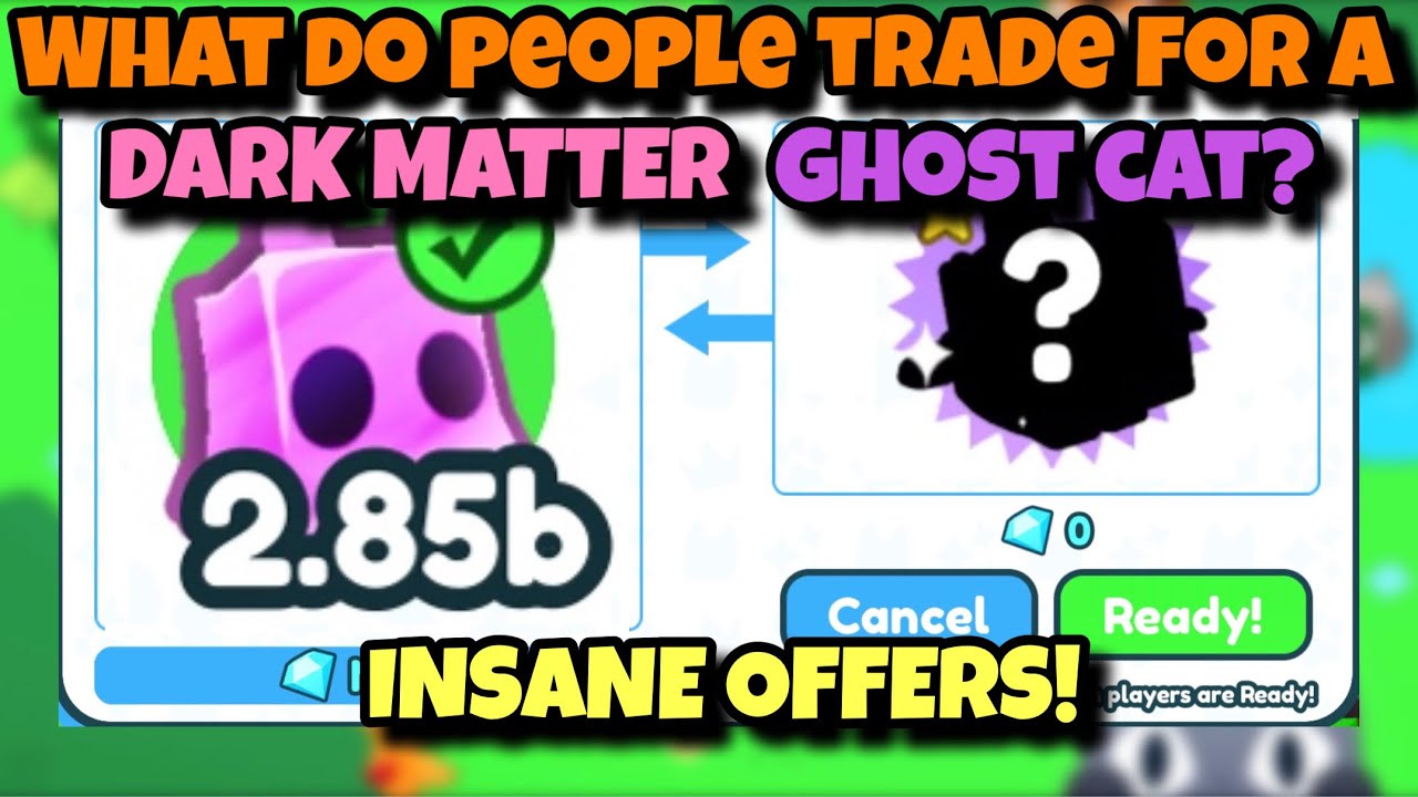 What Do People Trade For A Dark Matter GHOST CAT? Pet Simulator X