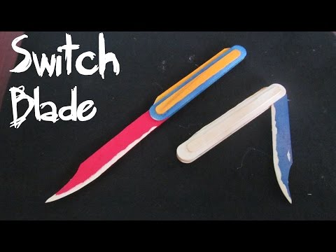 How To Make A Switchblade Using Popsicle Stick | Look Real