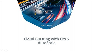 Cloud Bursting with Citrix CVAD Service & Microsoft Azure