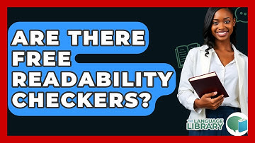 Are There Free Readability Checkers? - The Language Library