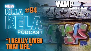 VAMP - JAILED FOR GRAFFITI, I LOST EVERYTHING!