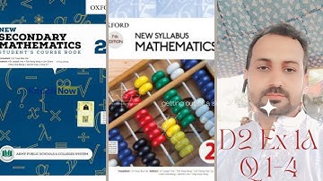 Exercise 1A Question no 1-4 Oxford New Syllabus Mathematics Chapter 1D2 Solutions O-levels Math