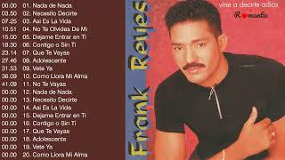 Frank Reyes Exitos Mix - Frank Reyes Dejame Entrar En Ti 2003 Album Completo