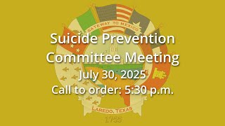 Suicide Prevention Committee Meeting 2025