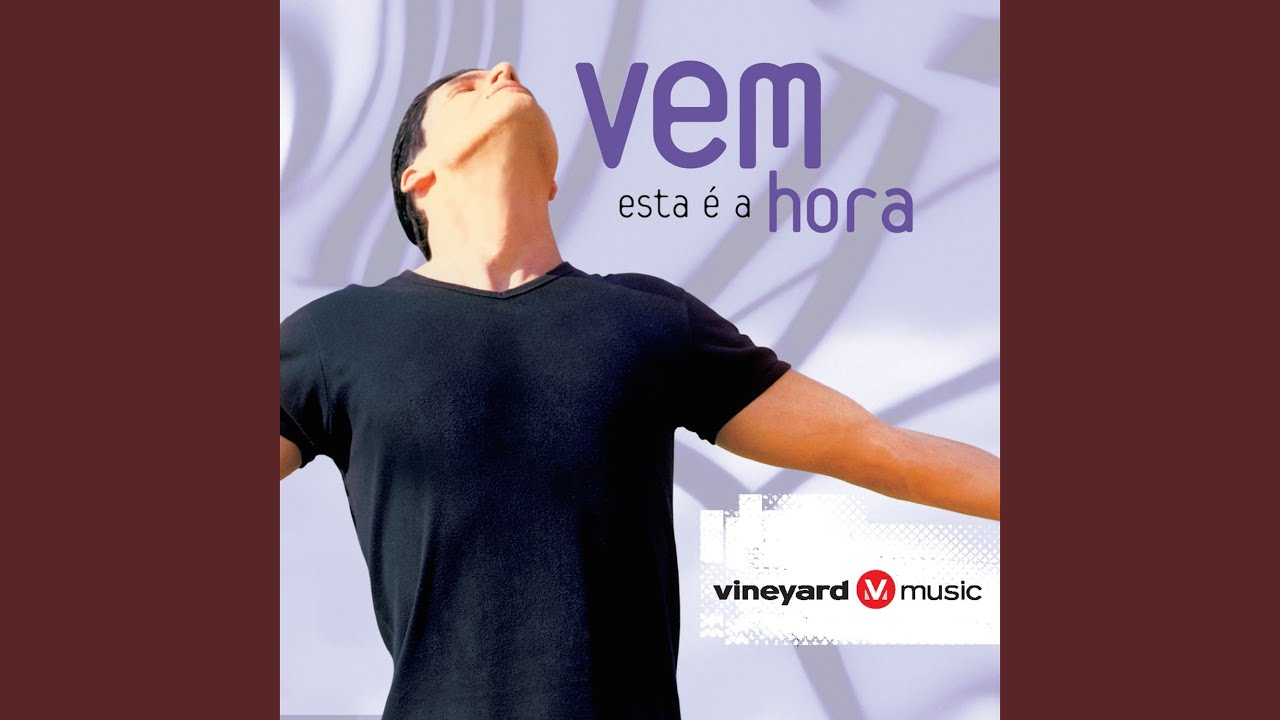 Vem Esta é a Hora