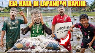 MEJA SAMPAI HANCUR! GARA-GARA MAIN EJA KATA DI LAPANGAN BANJIR