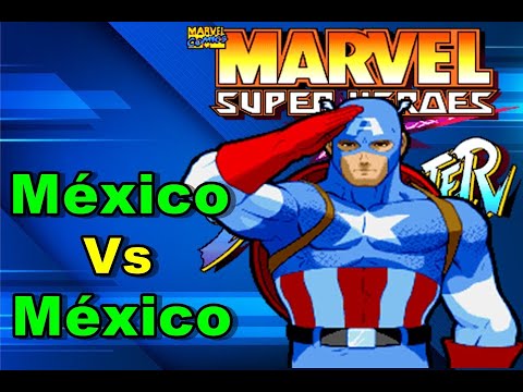 Batalha Entre Mexicanos - Marvel Super Heroes vs Street Fighter.