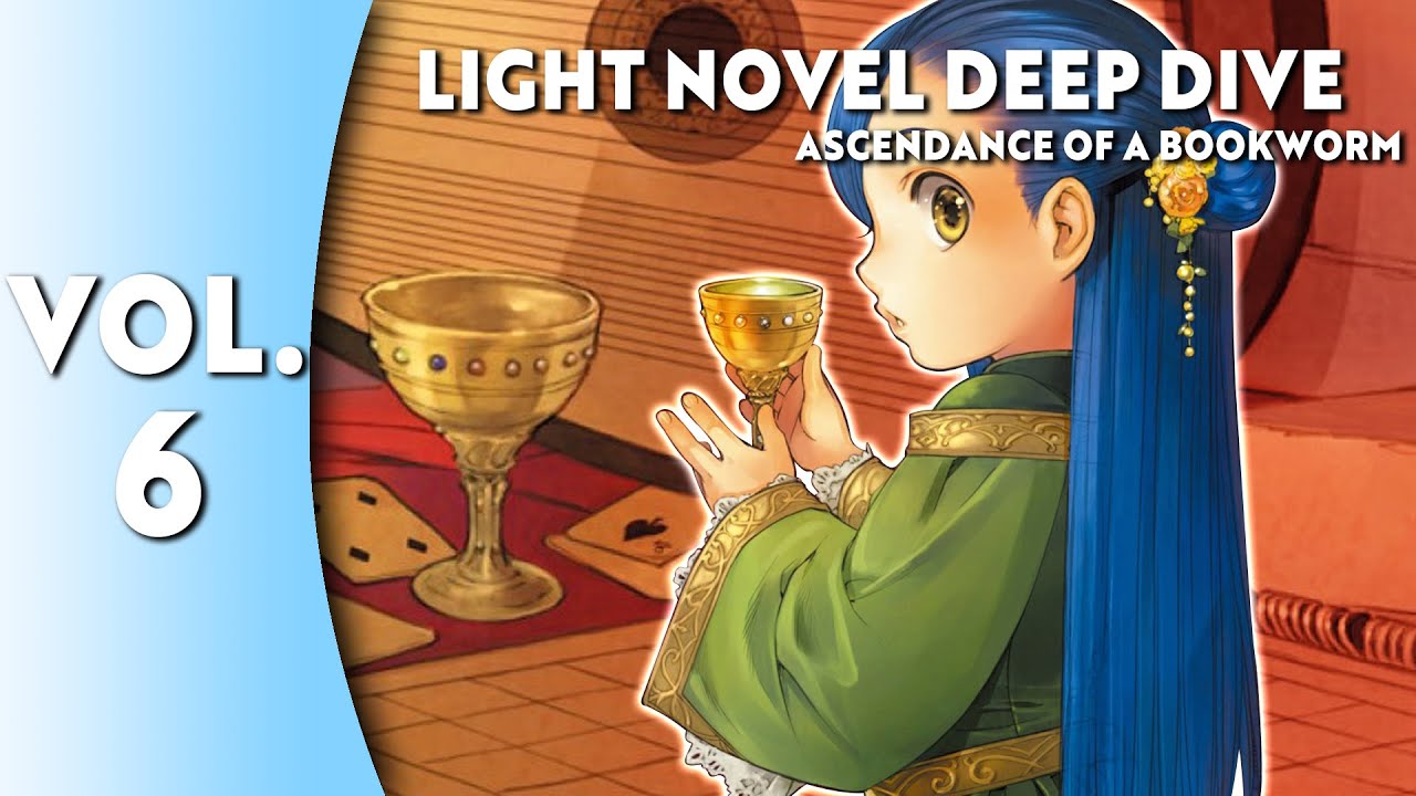 Light Novel Deep Dive: Ascendance of a Bookworm Part 1 Vol. 2 