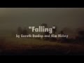 Falling - Gareth Dunlop and Kim Richey (lyric video)