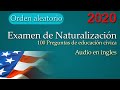 100 Preguntas de educación cívica del Examen de Naturalización 2020 (Orden aleatorio)