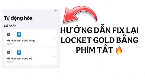 Hướng Dẫn Fix Lại Locket Gold Bằng Phím Tắt Khi Bị Fix Shadowrocket - Phạm Việt Tây