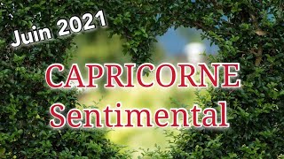 💖CAPRICORNE Sentimental 💖JUIN 2021 ✨Une situation conflictuelle s'assainie✨