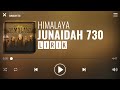 Himalaya - Junaidah 730 [Lirik]