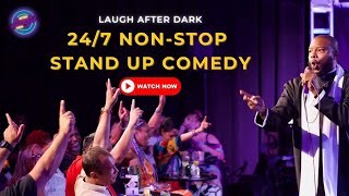 🔴  24/7 Stand Up Comedy | Laugh After Dark