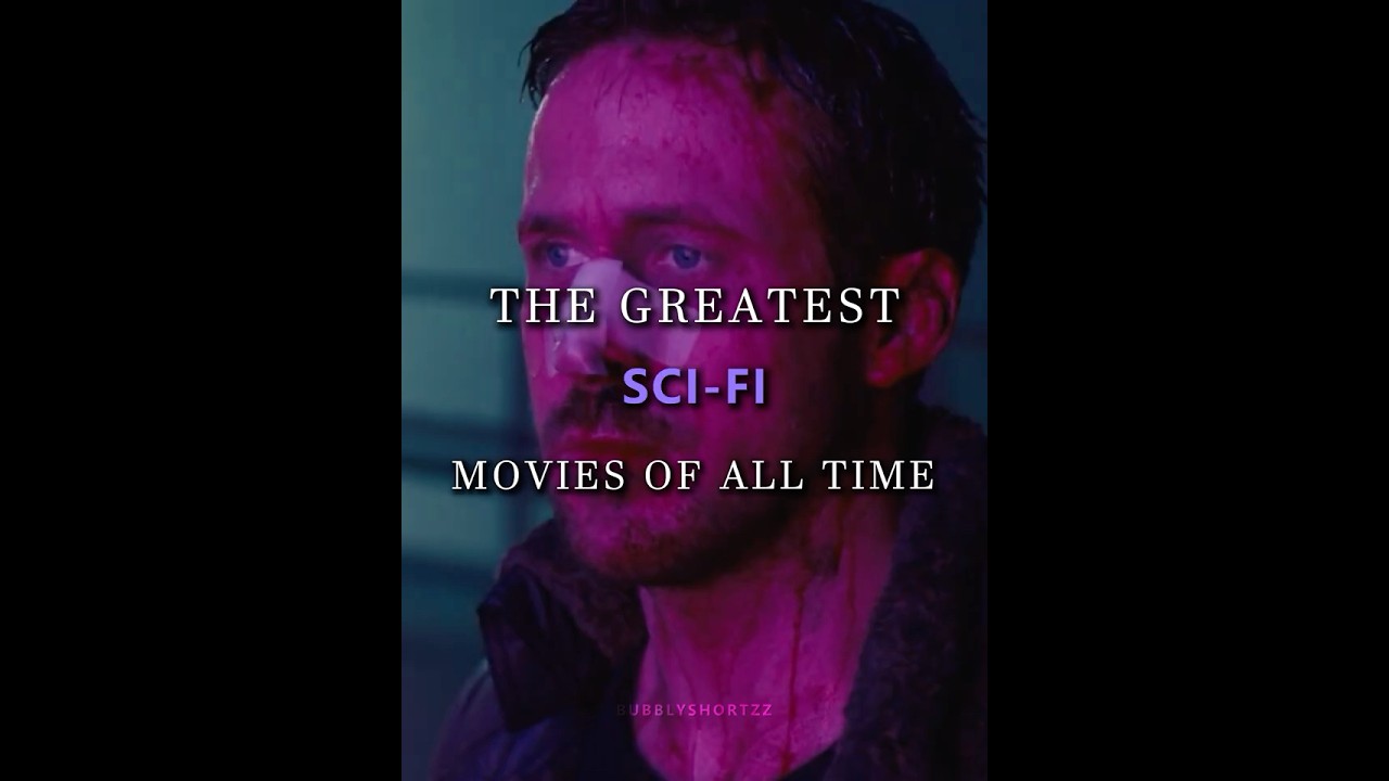 The Greatest Sci-Fi Movies Of All Time  