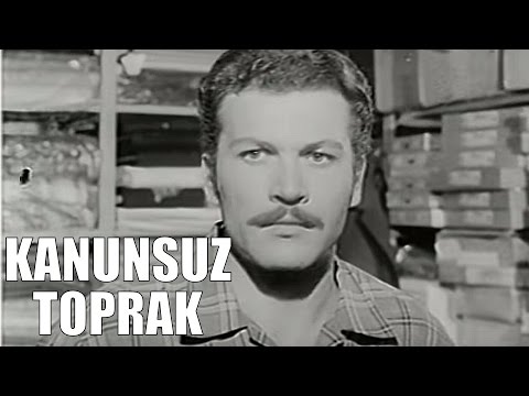 Kanunsuz Toprak - Eski Türk Filmi Tek Parça