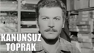 Kanunsuz Toprak - Eski Türk Filmi Tek Parça
