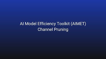 AI Model Efficiency Toolkit (AIMET) Channel Pruning compression