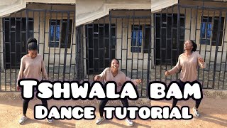 Tshwala Bam Dance tutorial #dance #viral #trending #foryou #dancetutorial
