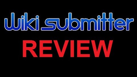 Wiki Submitter Review | Wiki Submitter