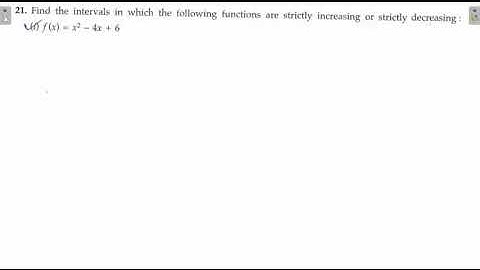 Class 12 Increasing and Decreasing Functions |AOD| Part 3