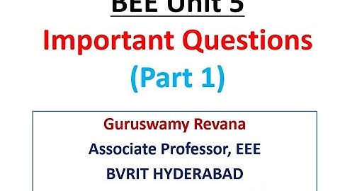 BEE - Unit 5 - Part 1 Video
