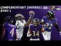 Baltimore Ravens Complimentary Football: Pt. 1 The Offense