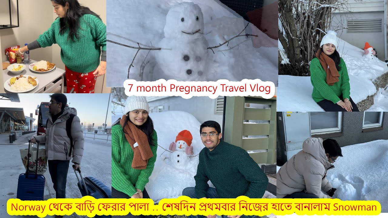 Norway থেকে বাড়ি ফেরার পালা .. শেষদিন সকালবেলা..প্রথমবার নিজের হাতে বানালাম Snowman.. Travel vlog