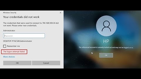 the Logon attempt failed