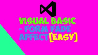Celebrity Visual Basic: Form fade affect [Easy] Profile